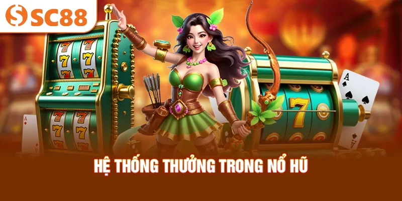 he-thong-thuong-trong-no-hu_36_11zon