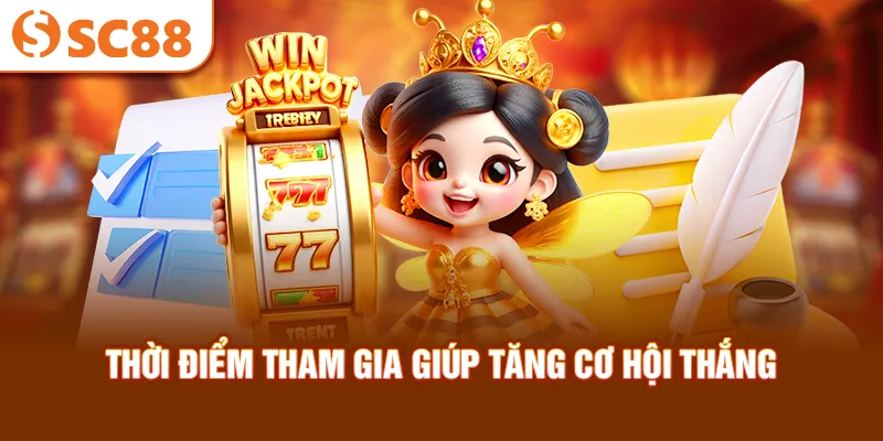 thoi-diem-tham-gia-giup-tang-co-hoi-thang_69_11zon